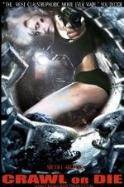 Crawl or Die (2014)