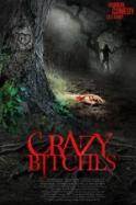Crazy Bitches (2014)