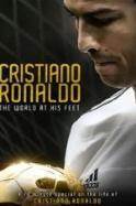 Cristiano Ronaldo: World at His Feet (2014)