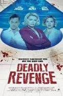 Deadly Revenge (2013)