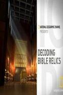 Decoding Bible Relics (2015)