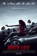 Dirty Lies (2017 )