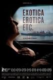. Exotica, Erotica Etc (2016)