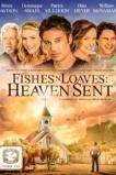 Fishes 'n Loaves: Heaven Sent (2015) HD