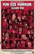 Fun Size Horror: Volume One (2015)