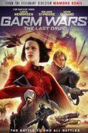 Garm Wars: The Last Druid (2014)