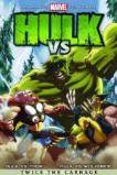 Hulk Vs. (2009)