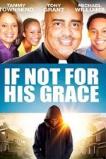 If Not for His Grace (2015)