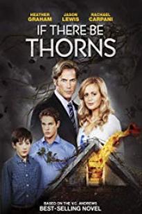 If There Be Thorns (2015)