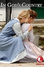 In God's Country (2007)