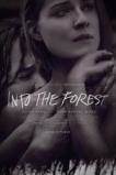 Into the Forest (2015)