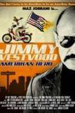 Jimmy Vestvood: Amerikan Hero (2016)