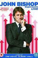 John Bishop: Supersonic Live (2015)