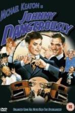 Johnny Dangerously (1984)