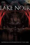 Lake Noir (2013)