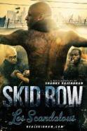 Skid Row: Los Scandalous