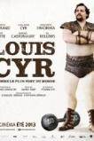 Louis Cyr: The Strongest Man in the World (2013)