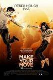 Make Your Move (2013)