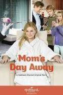 Mom's Day Away (2014)