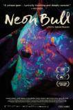 Neon Bull (2015 )