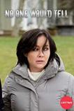 No One Would Tell (2018)
