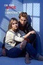 On the Edge of Innocence (1997)
