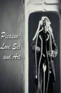 Picasso: Love, Sex and Art (2015)