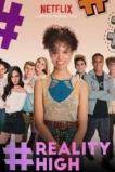 #REALITYHIGH (2017)