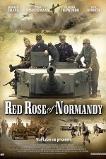 Red Rose of Normandy (2011)