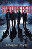 Smothered (2016)