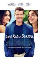 Some Kind Of Beautiful (2014)