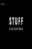 Stuff: A Horizon Guide to Materials (2012)