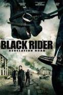Revelation Road: The Black Rider (2014)