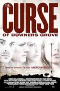 The Curse of Downers Grove (2015)