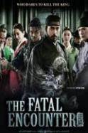 The Fatal Encounter (2014)