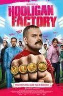 The Hooligan Factory (2014)