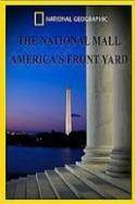 The National Mall Americas Front Yard (2015)