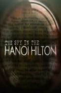The Spy in the Hanoi Hilton (2015)