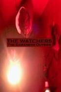 The Watchers: The Darkness Outside (2014)