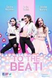 To The Beat! (2018 )