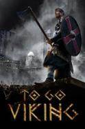 To Go Viking (2013 )