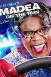 Tyler Perry's Madea on the Run - The Play (2017)