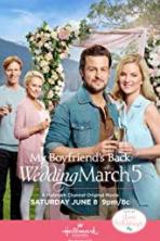 My Boyfriend's Back: Wedding March 5 (2019)