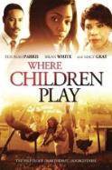 Where Children Play (2015)