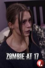 Zombie at 17 (2018)
