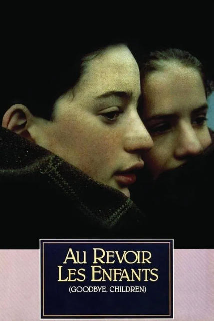 Au Revoir les Enfants (1987)