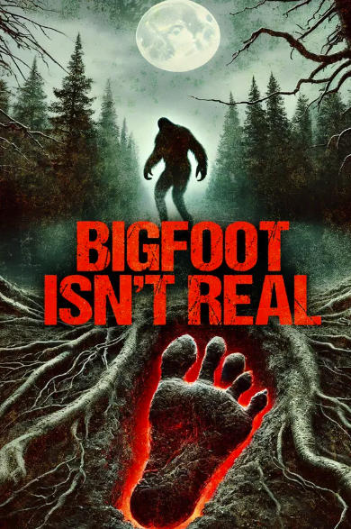 Bigfoot Isn't Real