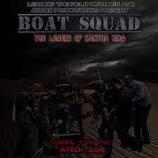 Boat Squad: The Legend of Martha King (2018)