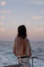Letter to My Mother for My Son (Carta a mi madre para mi hijo) (2022)
