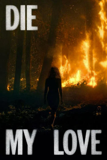 Die My Love (2025)